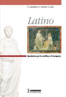 Latino. Quaderno per la verifica e il recupero. Per i Licei e gli Ist. magistrali