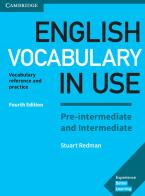English Vocabulary in use Pre intermediate and Intermediate. Book with answers. Per le Scuole superiori di Michael Mc Carthy, Felicity O'Dell edito da Cambridge
