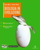 Biologia in evoluzione. Vol. A-B. Con espansione online. Per le Scuole superiori di Sandra Alters, Brian Alters edito da Mondadori Education