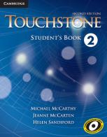 Touchstone. Level 2: Student's book di Michael McCarthy, Jane McCarten, Helen Sandiford edito da Cambridge
