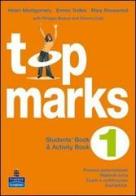 Top marks. Student's book-Activity book-Portfolio. Per la Scuola media. Con CD Audio. Con CD-ROM vol.1 di Helen Montgomery, Emma Trelles, Mary Rosewood edito da Pearson Longman