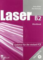 Laser. B2. Workbook. Without key. Con CD Audio. Per le Scuole superiori di Steve Taylore Knowles, Malcolm Mann edito da Macmillan Elt