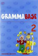 Grammabase - con libretto vol.2 edito da Modern Publishing House