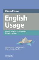 English usage. Guida pratica all'uso dell'inglese. Per le Scuole superiori edito da Oxford University Press