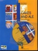 Cakes and ale. Con CD Audio. Per le Scuole superiori vol.3 di Arturo Cattaneo, Donatella De Flaviis edito da Carlo Signorelli Editore