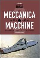 Meccanica & macchine. Con espansione online vol.2