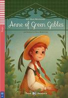 Anne of Green Gables. Ediz. per la scuola. Con e-book. Con espansione online di Lucy Maud Montgomery, Michael Lacey Freeman edito da ELI