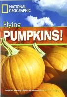 Flying pumpkins! Footprint reading library. 1300 headwords. Level B1. Con Multi-ROM. Con DVD-ROM di Rob Waring edito da Heinle Elt