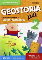 Geostoria. Quaderno operativo di storia e geografia. Per la Scuola elementare vol.2