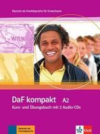 Daf kompakt. A2. Kursbuch-Arbetisbuch. Con 2 CD Audio. Per le Scuole superiori edito da Klett