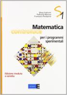 Matematica controluce per i programmi sperimentali. Per le Scuole superiori vol.1