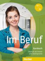 Im Beruf. Kursbuch. Per gli Ist. tecnici e professionali di Sabine Schlüter, Annette Müller edito da Hueber