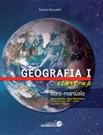 Geografia start up. Manuale e libro laboratorio vol.1 edito da Libreria Geografica