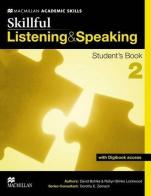 Skillful. Listening & speaking. Student's book. Con espansione online. Per le Scuole superiori vol.2 edito da Macmillan Elt