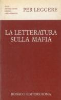 La letteratura sulla mafia edito da Bonacci