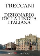 Treccani 2017. Dizionario della lingua italiana edito da Giunti T.V.P.