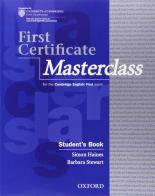 First certificate masterclass. Student's book. Per le Scuole superiori di Simon Haines, Barbara Stewart edito da Oxford University Press