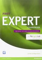 Expert first. Coursebook. Per le Scuole superiori. Con CD Audio. Con espansione online edito da Pearson Longman