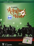 Il nuovo Allegro vivo... Bis! Corso di educazione musicale. Per la Scuola media di Valeria Rattazzi, Ferruccio Tammaro edito da Il Capitello