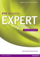 Expert PTE academic B1. Coursebook. Per le Scuole superiori. Con e-book. Con espansione online edito da Pearson Longman