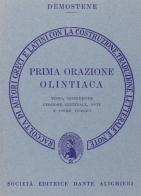 La prima orazione olintiaca. Versione interlineare di Demostene edito da Dante Alighieri