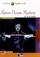 Akron house mystery. Con File audio scaricabile on line di Gina D. B. Clemen edito da Black Cat-Cideb