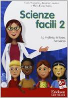 Scienze facili. Con CD-ROM vol.2 di Carlo Scataglini, Annalisa Giustini, M. Elena Rotilio edito da Erickson
