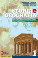 Storia e geografia. Con materiali per il docente. Per le Scuole superiori. Con espansione online vol.1