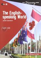 The english-speaking world. Per le Scuole superiori. Con File audio scaricabile on line di Janet Cameron edito da Black Cat-Cideb