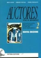 Auctores. Voci e modelli. Antologia latina. Per il Liceo scientifico vol.2