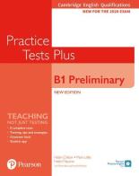 Practice tests plus. Preliminary. With key. Per le Scuole superiori. Con e-book. Con espansione online edito da Pearson Longman