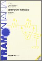 Elettronica modulare. Modulo Q. Per gli Ist. Tecnici industriali di Enrico Ambrosini, Ippolito Perlasca, Renzo Lorenzi edito da Tramontana