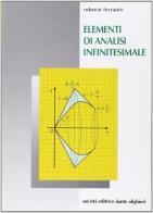 Elementi di analisi infinitesimale di Roberto Ferrauto edito da Dante Alighieri