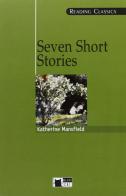 Seven short stories. Con audiolibro. CD Audio di Katherine Mansfield edito da Black Cat-Cideb