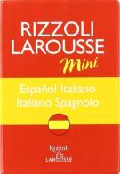 Il Larousse spagnolo mini edito da Rizzoli Larousse