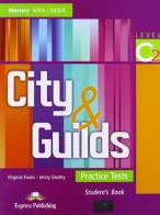 City & guilds. Practice tests. Student's book. Level C2. Per le Scuole superiori edito da Express Publishing