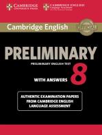 Cambridge english preliminary. Student's book. With answers. Per le Scuole superiori vol.8 edito da Cambridge University Press