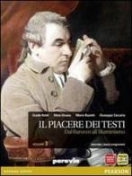 Il piacere dei testi. Per le Scuole superiori. Con espansione online vol.3 di Baldi, Giusso, Razetti edito da Paravia