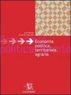 Economia politica territoriale e agraria. Per le Scuole superiori di Aldo Del Pari, Giancarlo Durando edito da Calderini