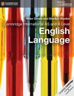 Cambridge International AS and A Level English Language. Coursebook. Per le Scuole superiori di Jeffrey Steve, Rankin Marilyn edito da Cambridge