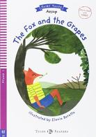 The fox and the grapes. Ediz. per la scuola. Con Multi-ROM di Esopo edito da ELI
