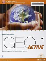 Geo active. Per le Scuole superiori. Con e-book. Con espansione online vol.1