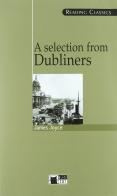 A selection from Dubliners. Con CD Audio di James Joyce edito da Black Cat-Cideb