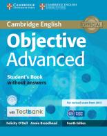 Objective Advanced. Student's Book without answers. Con CD-ROM di Felicity O'Dell, Annie Broadhead edito da Cambridge