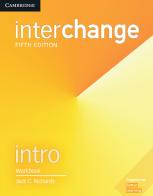 Interchange. Level Intro . Workbook edito da Cambridge
