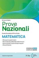 Prove nazionali matematica. Per la Scuola media di Mariagiulia Radice edito da La Spiga Edizioni