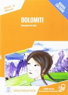 Dolomiti di Alessandro De Giuli edito da Alma