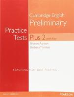 Practice tests plus. Pet 2. With key. Per le Scuole superiori. Con espansione online edito da Pearson Longman