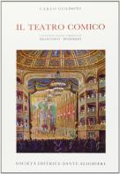 Il Teatro comico di Carlo Goldoni, Desiderio edito da Dante Alighieri