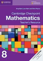 Cambridge Checkpoint Mathematics. Teacher's Resource Stage 8 di Byrd Greg, Byrd Lynn, Chris Pearce edito da Cambridge